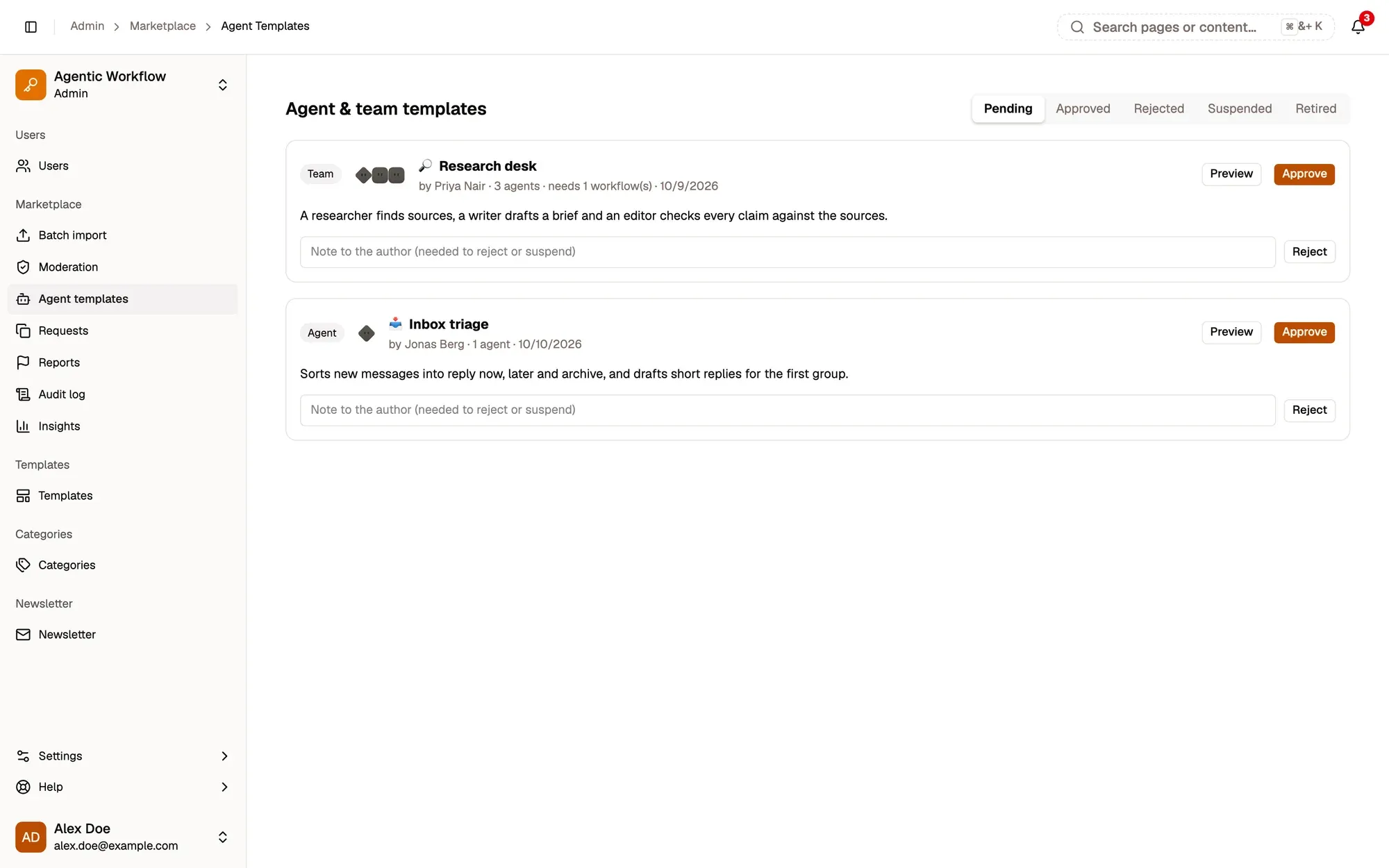 Admin panel, Agent & team templates, Pending queue: two fictional templates, the Research desk team (3 agents, needs 1 workflow) and the Inbox triage agent, each with its description, Preview and Approve buttons, a Note to the author field and a Reject button. The Approved, Rejected, Suspended and Retired queues are tabs at the top.