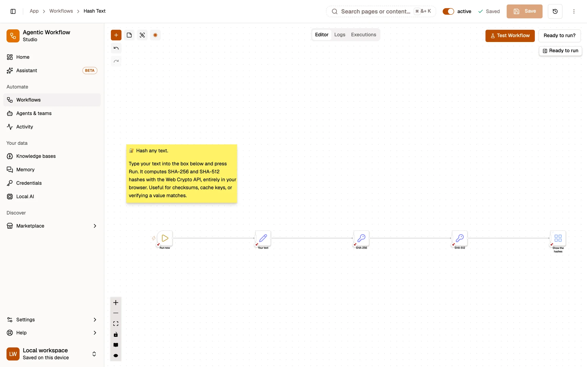 The workflow editor with the Hash Text example: a sticky note explaining it, then five connected steps (Run now, Your text, SHA-256, SHA-512, Show the hashes). The toolbar with Editor, Logs and Executions tabs is at the top, the Test Workflow button at the top right, and zoom controls at the bottom left.