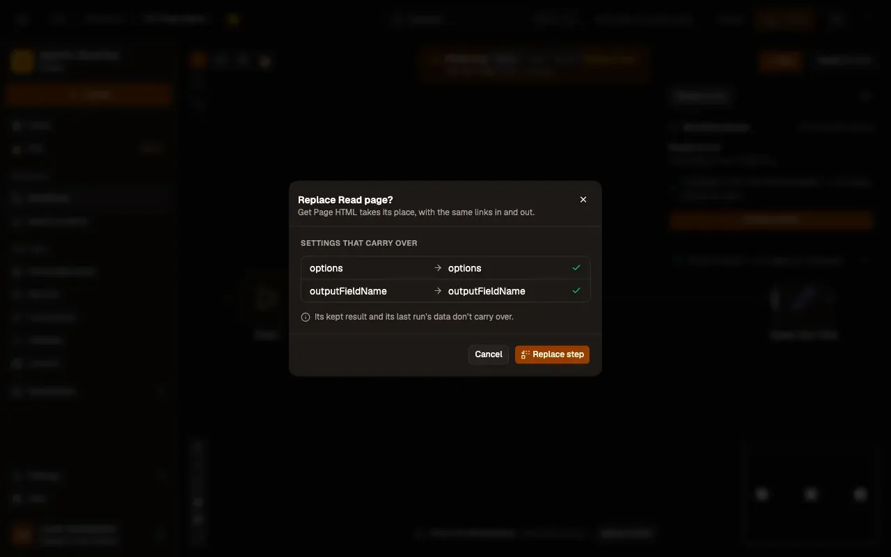 The Replace Read page? dialog: Get Page HTML takes its place, with the same links in and out. Settings that carry over: options and outputFieldName. Its kept result and its last run’s data don’t carry over. Cancel and Replace step.