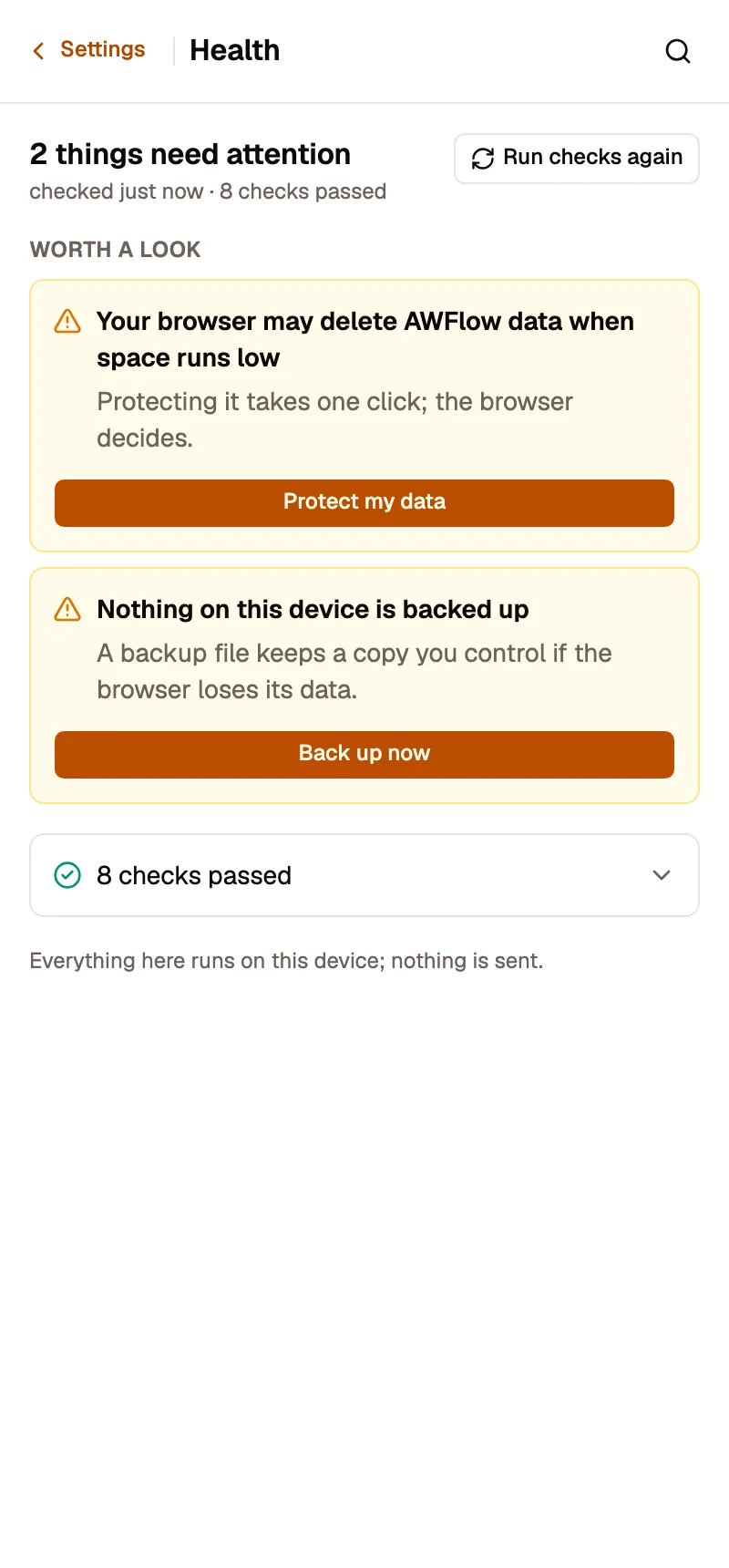 Settings › Health at side-panel width: 1 thing needs attention, checked just now, 8 checks passed, with Run checks again; under Worth a look, Your browser may delete AWFlow data when space runs low, with Protect my data; then 8 checks passed folded into one row, and a note that everything runs on this device.
