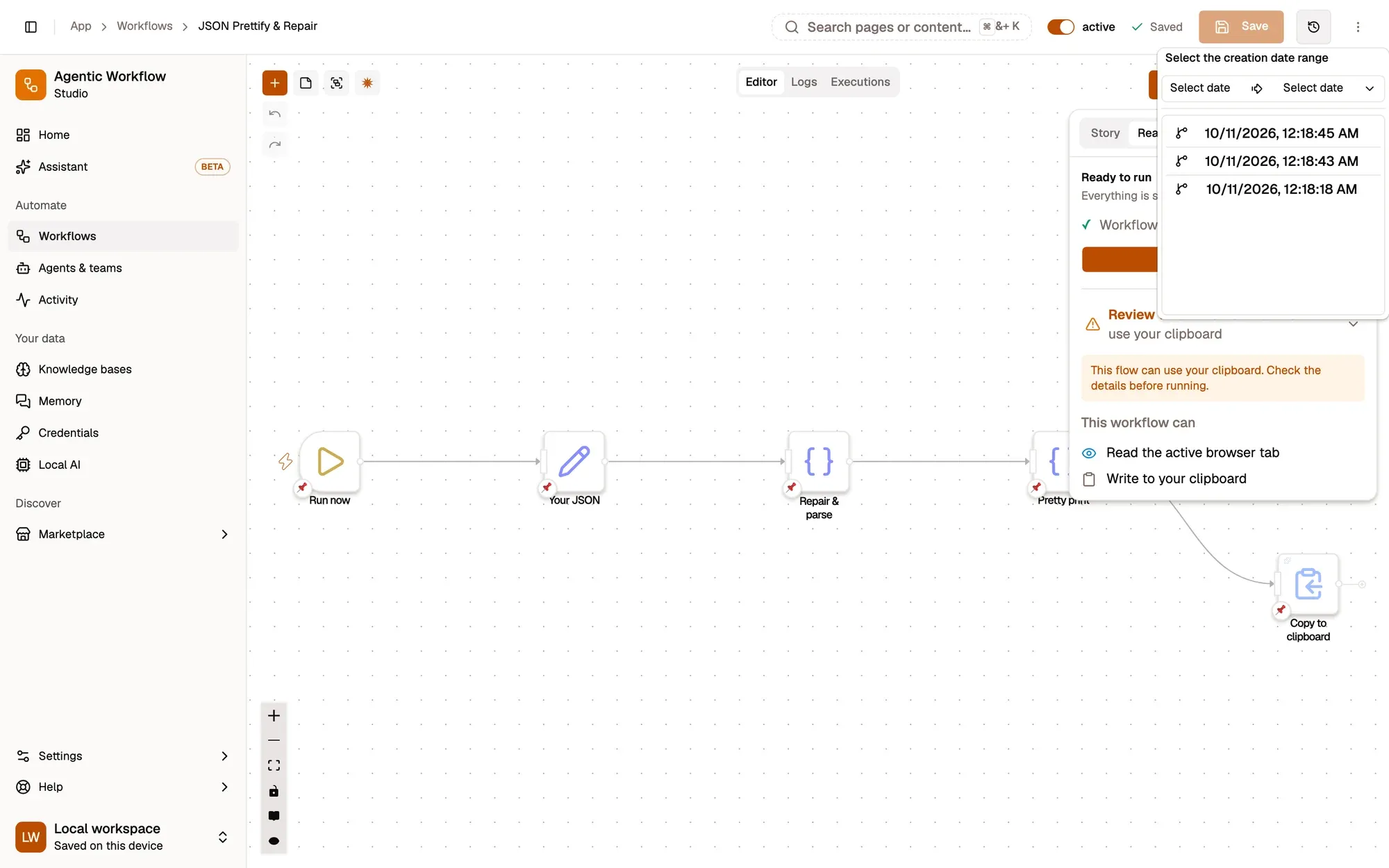 The JSON Prettify & Repair workflow in the editor with the Version history popover open below the history button: a creation date range picker and three saved versions listed by date and time.