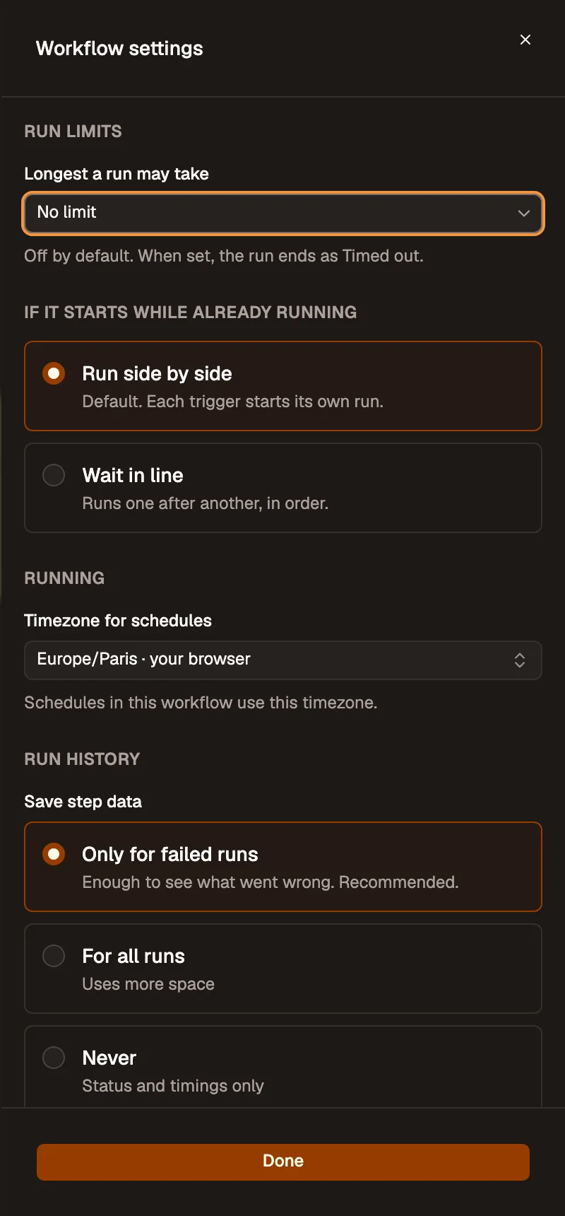 The Workflow settings sheet of Hash Text at side-panel width: Run limits with Longest a run may take (No limit); If it starts while already running with Run side by side selected and Wait in line; Running with Timezone for schedules (Europe/Paris · your browser); Run history with Save step data (Only for failed runs selected, For all runs, Never) and Keep Manual runs switched on; When this fails with Create an error workflow; Value with Minutes saved per run; and Done.