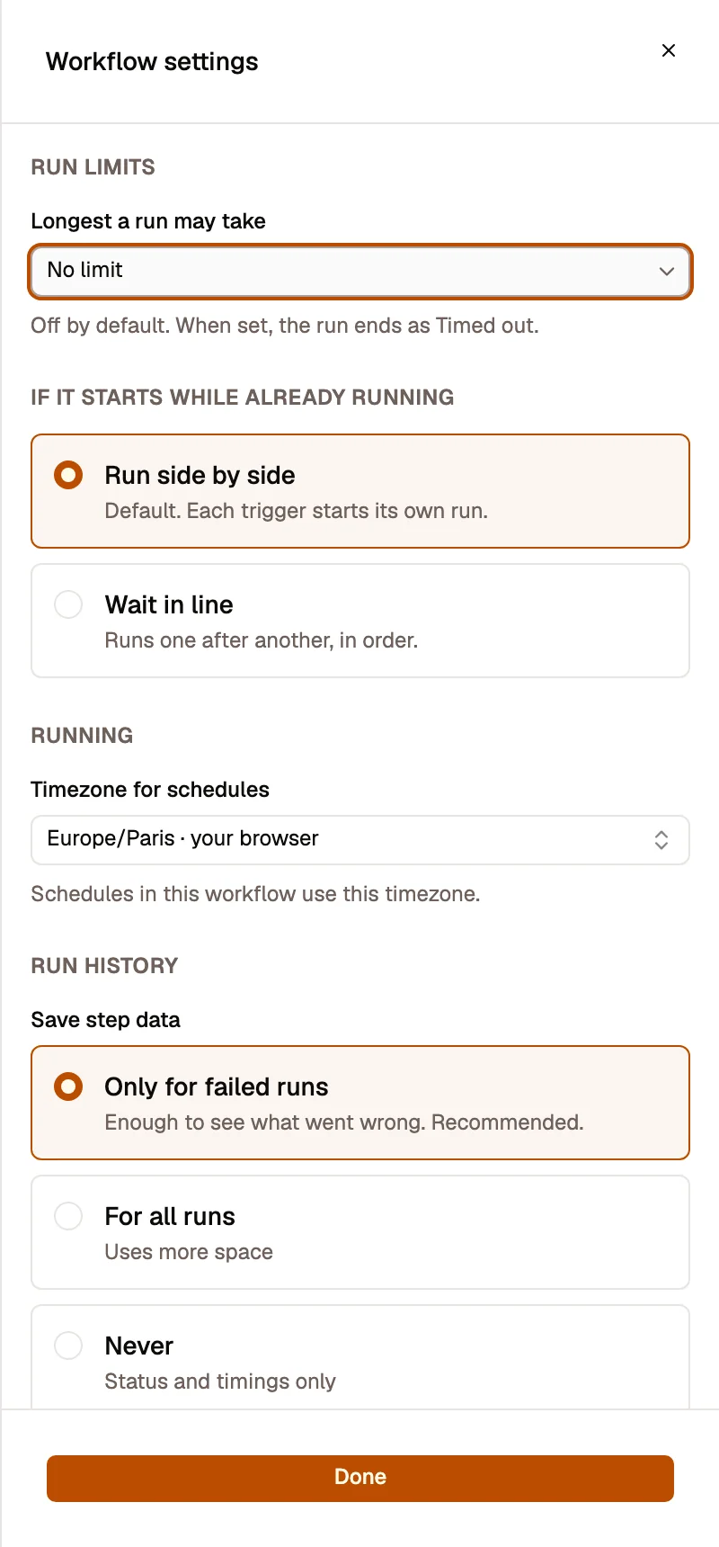 The Workflow settings sheet of Hash Text at side-panel width: Run limits with Longest a run may take (No limit); If it starts while already running with Run side by side selected and Wait in line; Running with Timezone for schedules (Europe/Paris · your browser); Run history with Save step data (Only for failed runs selected, For all runs, Never) and Keep Manual runs switched on; When this fails with Create an error workflow; Value with Minutes saved per run; and Done.